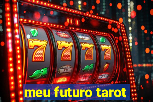 meu futuro tarot